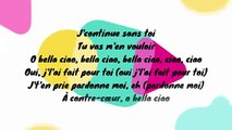 Bella ciao (Ft Maître Gims. Vitaa. Dadju & Slimane) (Paroles_Lyrics)