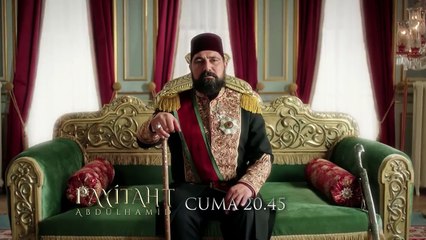 Payitaht Abdülhamid 54. Bölüm 2. Fragman (Sezon Finali)