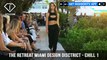 Chill by Will at The Retreat Miami Design Disctrict Funkshion Swim Fashion Week | FashionTV | FTV