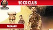 John Abraham’s Parmanu Enters 50 Crore Club At Box Office