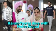 Karan ,  Yuvraj & others dine with newly weds Neha & Angad