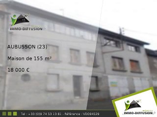 Maison A vendre Aubusson 155m2