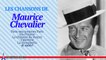 Maurice Chevalier - Les Chansons de Maurice Chevalier