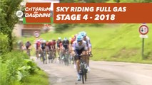 Sky riding full gas - Étape 4 / Stage 4 (Chazey-sur-Ain / Lans-en-Vercors) - Critérium du Dauphiné 2018