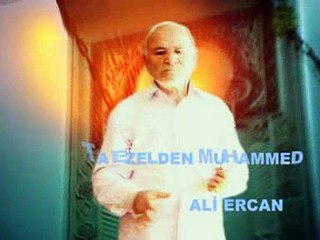 Ali Ercan  -Ta Ezelden Muhammed  (Official Video)