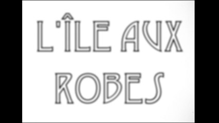 L'île aux robes de Bertrand Mandico