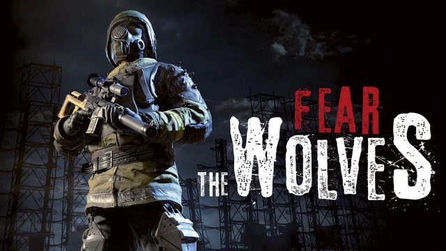 Fear the Wolves - Official E3 2018 Trailer