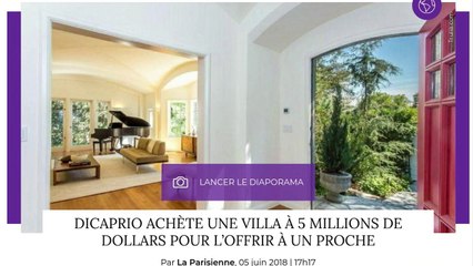 Le cadeau fabuleux de Leonardo DiCaprio à un membre de sa famille