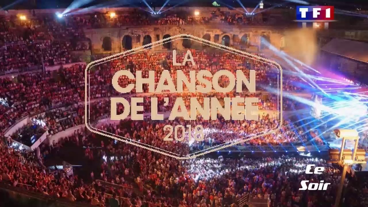Ce soir dans La Chanson De l'Année 2018 | 08/06/2018
