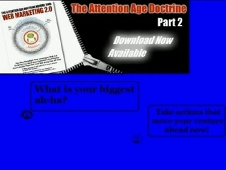Rich Schefren's Attention Age Doctrine Part 2 Review