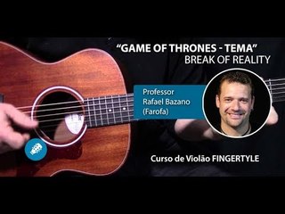 Game of Thrones (Tema) - Aula de Violão FINGERSTYLE - Prof. FAROFA