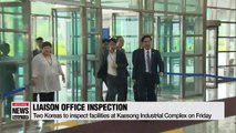Two Koreas to inspect facilities at Kaesong Industrial Complex for proposed liaison office