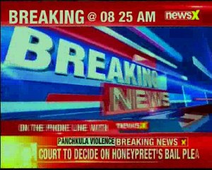 Panchkula violence Panchkula court to hear Honeypreet's bail plea today
