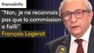 "Non je ne reconnais pas que la commission a failli", assure François Logerot, président de la Commission nationale des comptes de campagne et des financements politiques