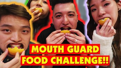 Mouth Guard Food Challenge