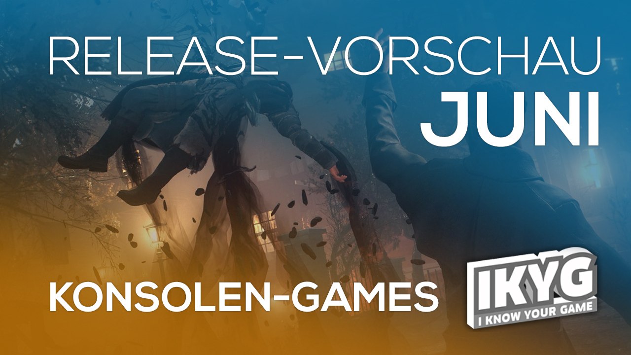 Games-Release-Vorschau - Juni 2018 - Konsole