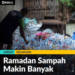 #1MENIT | Ramadan Sampah Makin Banyak
