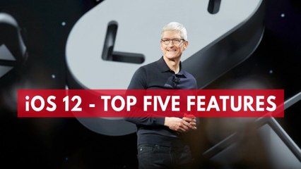 iOS 12 - Top Five Features