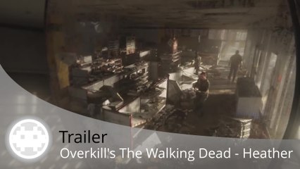 Trailer - Overkill's The Walking Dead - Le Shopping de Heather