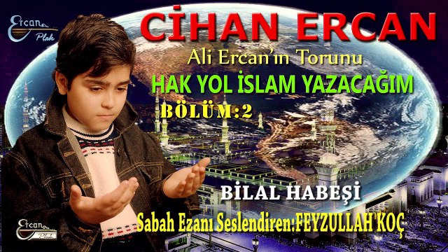 Cihan Ercan - Bilal Habeşi (Official Video)