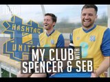 SPENCER & SEB TALK HASHTAG UNITED | MY CLUB | SPORF