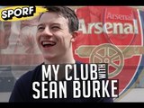 MY CLUB: SEAN BURKE HATES WHICH PREMIER LEAGUE CLUB? | SPORF