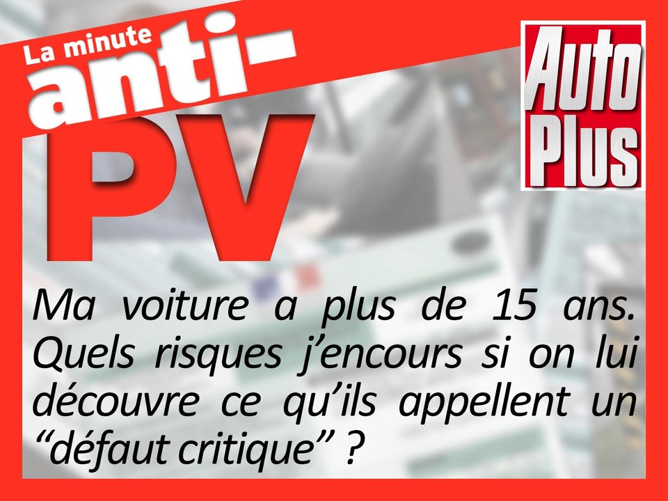 Contrôle technique 2018, gare à l’immobilisation