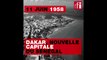 11 juin 1958 : Dakar, nouvelle capitale du Sénégal