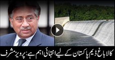 Kalabagh Dam is extremely crucial for Pakistan: Pervez Musharraf