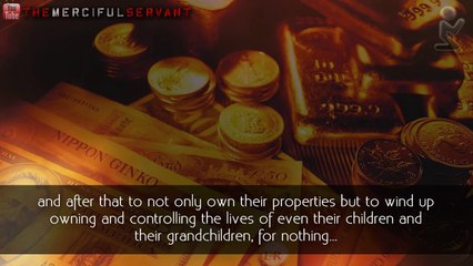 Riba (Usury orInterest on money) is War with God (Allah)