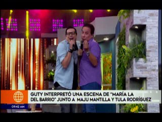 Guty interpreto una escena de Maria la del Barrio junto a Maju Mantilla y Tula Rodriguez