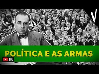 VARGAS: POLÍTICA E ARMAS│História do Brasil