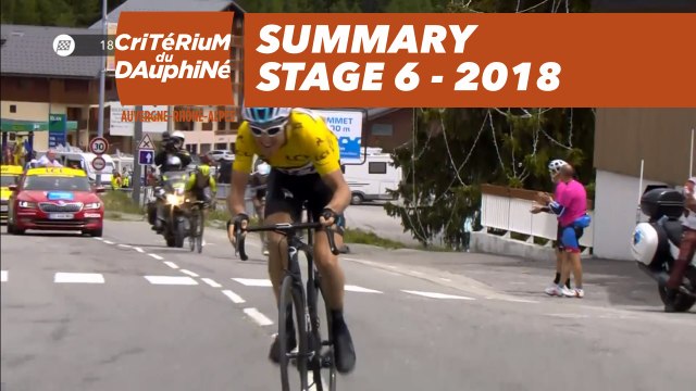 Summary - Stage 6 (Frontenex / La Rosière Espace San Bernardo) - Critérium du Dauphiné 2018