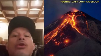Cash Luna se quiebra y no puede contener las lagrimas en vivo  por el volcan de fuego en Guatemala