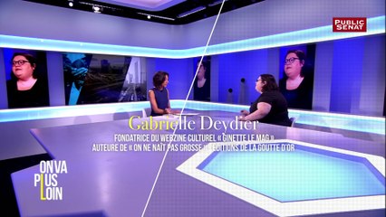 OVPL : entretien avec Gabrielle Deydier qui vient nous parler de grossophobie