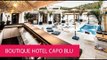 BOUTIQUE HOTEL CAPO BLU - ITALY, SANTA MARGHERITA DI PULA