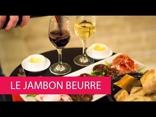LE JAMBON BEURRE - FRANCE, PARIS