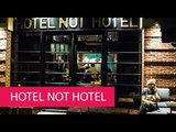 HOTEL NOT HOTEL - NETHERLANDS, AMSTERDAM