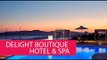 DELIGHT BOUTIQUE HOTEL & SPA - GREECE, MIKONOS