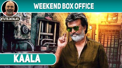 Kaala | Weekend Box Office  #TutejaTalks
