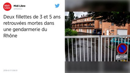 Rhône. Deux fillettes découvertes mortes dans une caserne de gendarmerie.