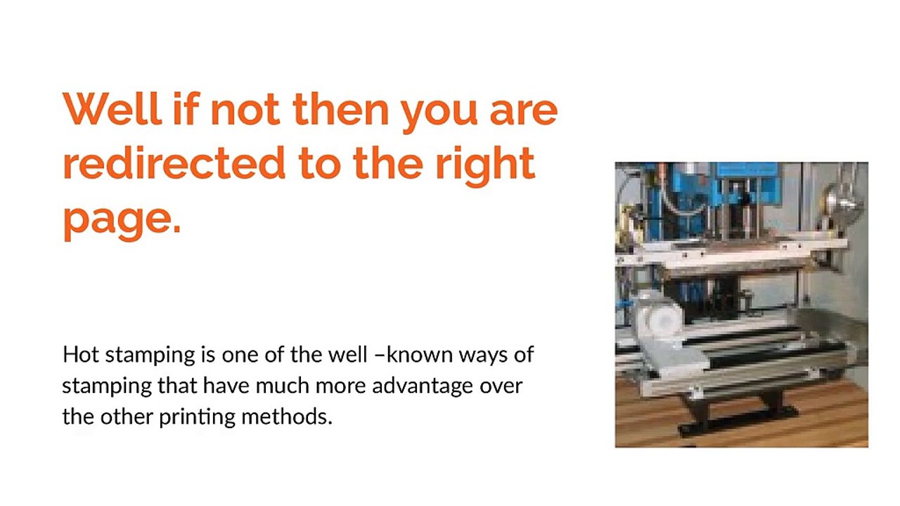 known ways of stamping - Hot Stamping machine and services