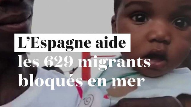 L'Espagne tend la main aux 629 migrants bloqués à bord de l'Aquarius
