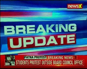 Students create ruckus outside board council; stage protest over exam results