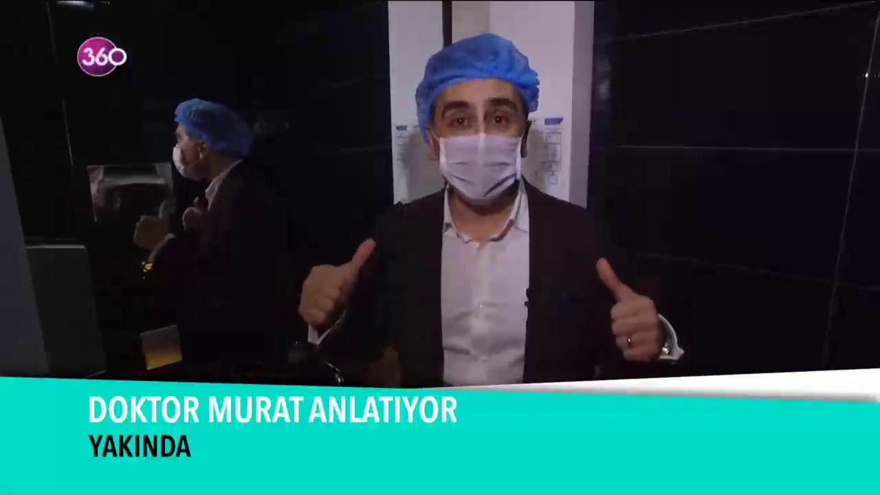 Doktor Murat Anlatıyor