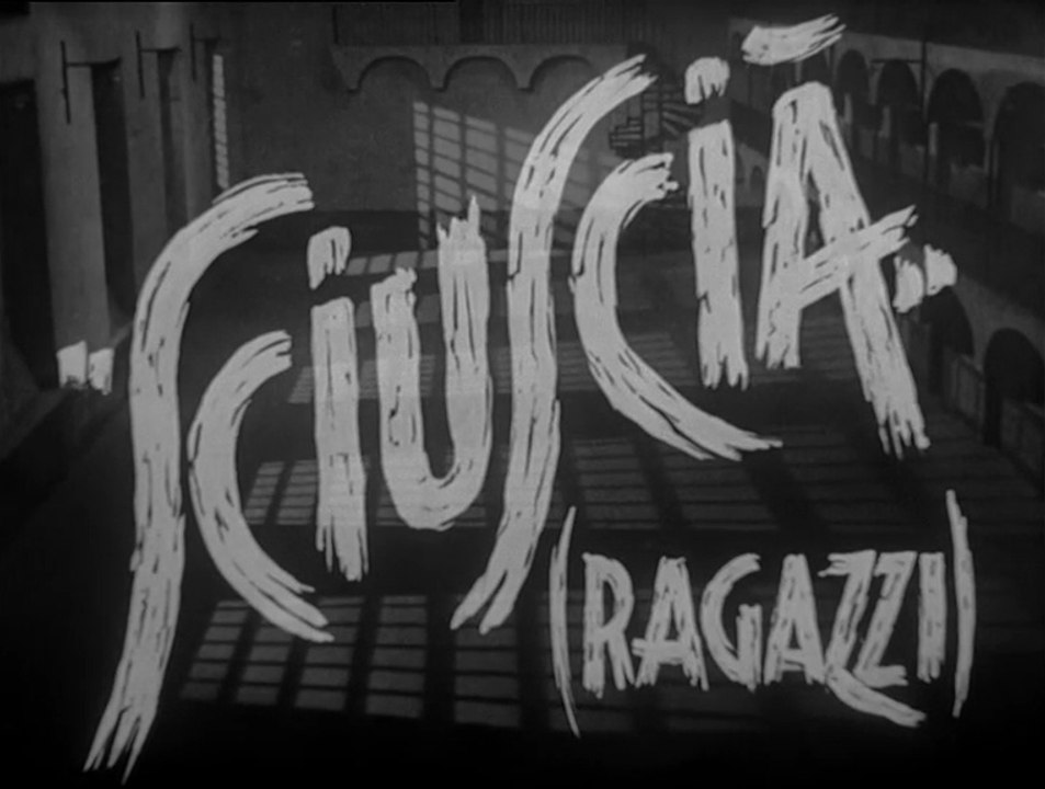 Sciuscià  (Film Completo -primo tempo) di Vittorio De Sica