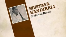 Mustafa Kandıralı - Yeni Oyun Havası (45'lik)