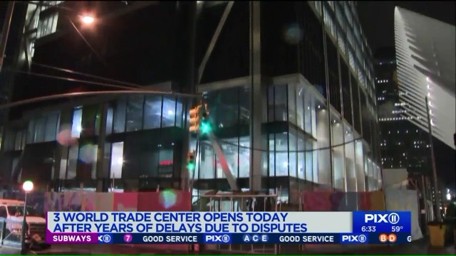 3 World Trade Center Opens After Years of Delays