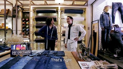 Perspective : บูม วิชพงษ์ หัตถสุวรรณ - SELVEDGEWORK [10 มิ.ย 61]