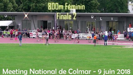 Meeting National de Colmar 2018 800m Féminin